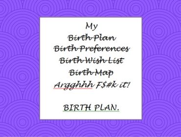 Why Midwives Love a Good Birth Plan